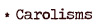 carolisms button